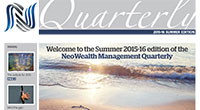 NeoWealth Management Quarterly Summer 2015-2016 Edition)